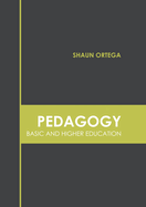 Pedagogy: Basic and Higher Education