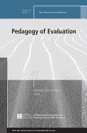 Pedagogy of Evaluation: New Directions for Evaluation, Number 155