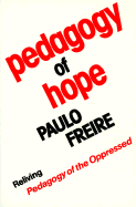 Pedagogy of Hope - Freire, Paulo