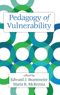 Pedagogy of Vulnerability (HC)