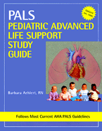 Pediatric Advanced Life Support Study Guide