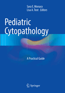 Pediatric Cytopathology: A Practical Guide