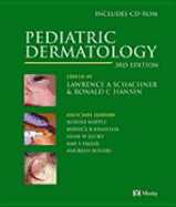 Pediatric Dermatology - Schachner, Lawrence A (Editor), and Hansen, Ronald C, MD (Editor)