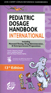Pediatric Dosage Handbook International - Taketomo, Carol K, and Hodding, Jane H, and Kraus, Donna M, Pharm.
