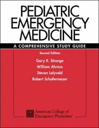 Pediatric Emergency Medicine: A Comprehensive Study Guide