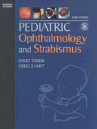 Pediatric Ophthalmology and Strabismus: Expert Consult - Online and Print