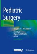 Pediatric Surgery: Diagnosis and Management