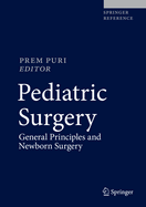 Pediatric Surgery: General Principles and Newborn Surgery