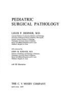 Pediatric Surgical Pathology - Dehner, Louis P