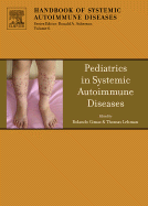 Pediatrics in Systemic Autoimmune Diseases: Volume 11
