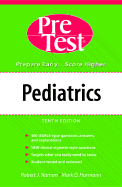 Pediatrics: Pretest Self-Assessment and Review