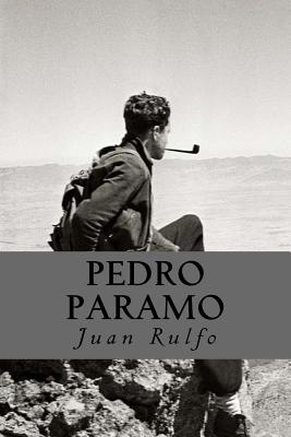 Pedro Paramo (Spanish Edition) - Rulfo, Juan