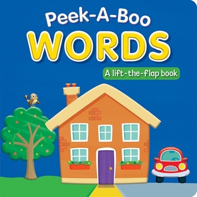 Peek-A-Boo Words - Rainstorm Publishing (Editor)