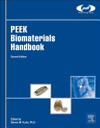 PEEK Biomaterials Handbook