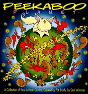 Peekaboo Planet: A Collection of Rose Is Rose Comics Volume 11