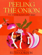 Peeling the Onion: An Anthology of Poems