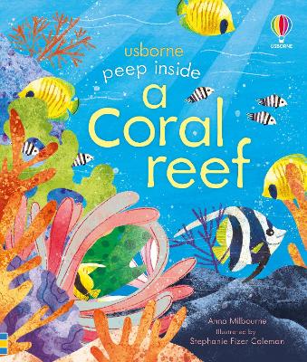 Peep inside a Coral Reef - Milbourne, Anna