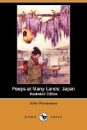 Peeps at Many Lands: Japan (Illustrated Edition) (Dodo Press)