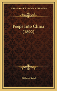 Peeps Into China (1892)