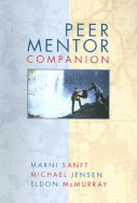 Peer Mentor Companion - Sanft, Marni, and Jensen, Michael, and McMurray, Eldon