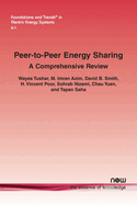 Peer-To-Peer Energy Sharing: A Comprehensive Review