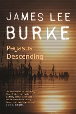 Pegasus Descending - Burke, James Lee