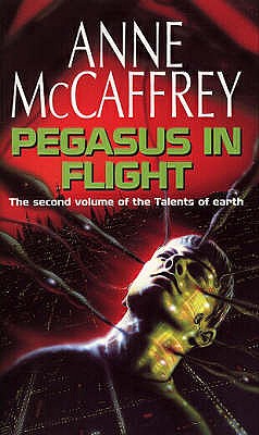Pegasus In Flight - McCaffrey, Anne
