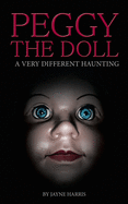 Peggy the Doll: a very different haunting