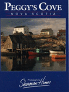 Peggys Cove: Reprint March-April 2007