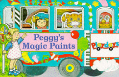 Peggy's Magic Paints - Jackson, Jan, and Barraclough, Sue