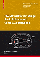 Pegylated Protein Drugs: Basic Science and Clinical Applications