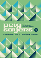 Peig Sayers Vol. 1: Labharfad le Cach / I Will Speak to You All