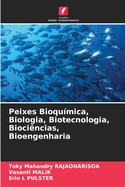 Peixes Bioqu?mica, Biologia, Biotecnologia, Bioci?ncias, Bioengenharia