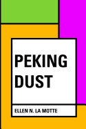 Peking Dust