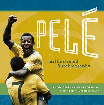 Pele: My Life in Pictures - Pele