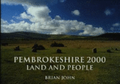 Pembrokeshire 2000: Land and People