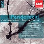 Penderecki: Cello Concerto; Partita; Symphony; Threnody