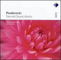 Penderecki: Sacred Choral Works - Tapiola Chamber Choir (choir, chorus); Juha Kuivanen (conductor)