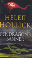 Pendragon's Banner: Book Two