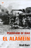 Pendulum Of War: Three Battles at El Alamein
