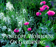 Penelope Hobhouse on Gardening