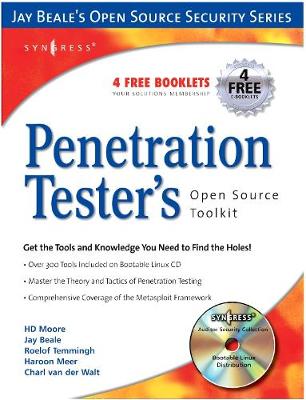 Penetration Tester's Open Source Toolkit - Long, Johnny, and Hurley, Chris, and Foster, James C