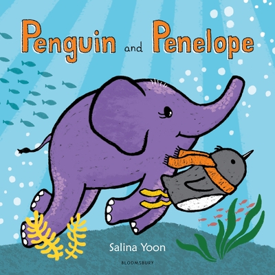 Penguin and Penelope - Yoon, Salina