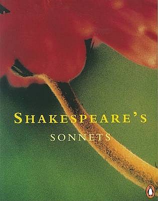 Penguin Classics Shakespeares Sonnets - Shakespeare, William, and Kerrigan, John (Foreword by), and Kerrigan, John (Editor)