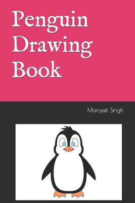 Penguin Drawing Book - Singh, Manjeet
