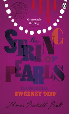 Penguin Pocket Classics the String of Pearls: A Romance - Prest, Thomas Preskett