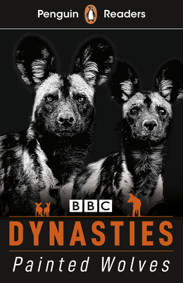 Penguin Readers Level 1: Dynasties: Wolves (ELT Graded Reader) - Moss, Stephen