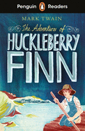Penguin Readers Level 2: The Adventures of Huckleberry Finn (ELT Graded Reader): Abridged Edition