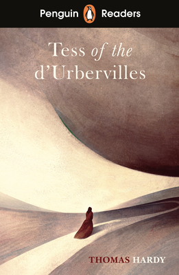 Penguin Readers Level 6: Tess of the D'Urbervilles (ELT Graded Reader) - Hardy, Thomas