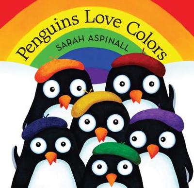 Penguins Love Colors - Aspinall, Sarah